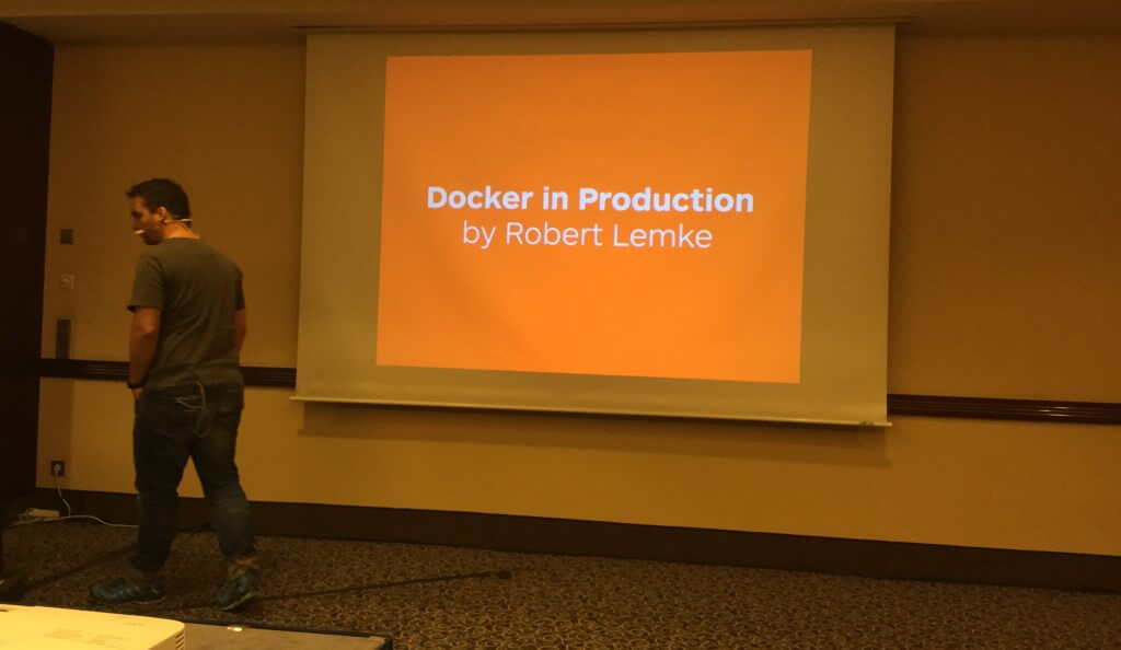 Docker in Production by Robert Lemke